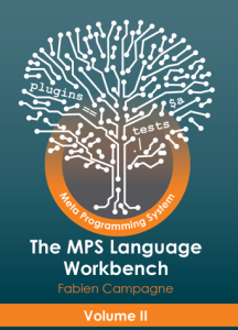 The MPS Language Workbench - Volume II