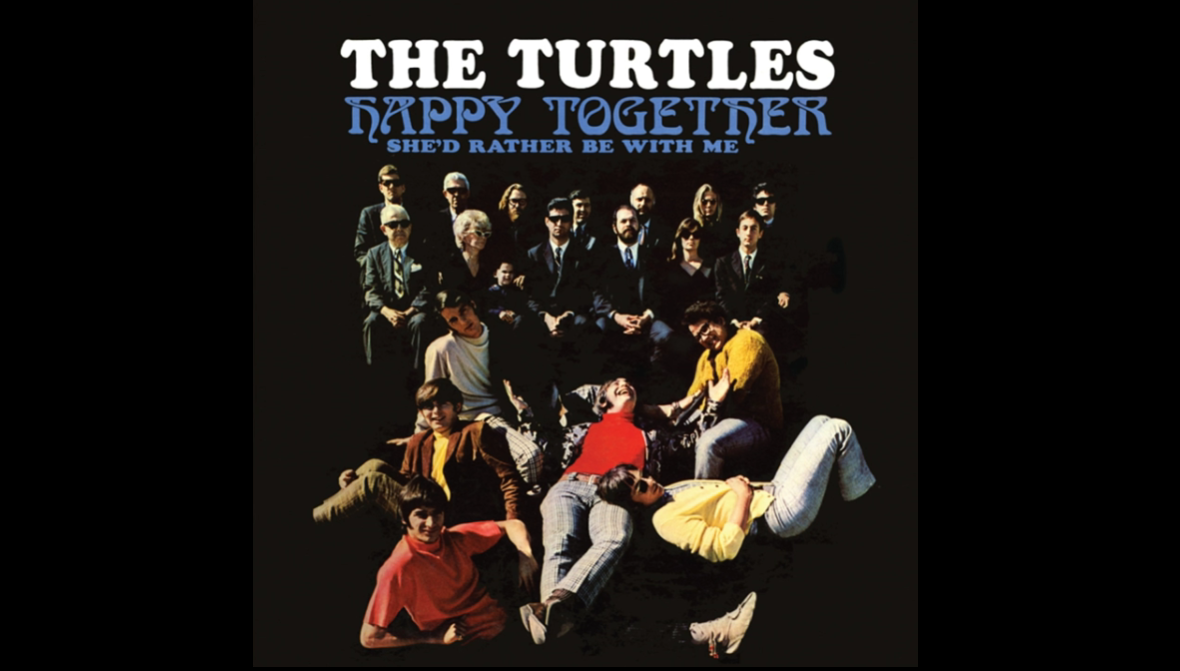 Happy Together --- The Turtles.png